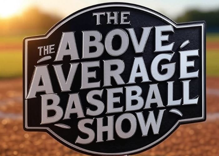 The Above Average Baseball show WITH THE KING SOUCRE: Offseason Catch Up